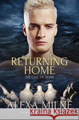 Returning Home Alexa Milne 9781786860019 Pride & Company - książka