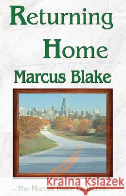 Returning Home Marcus Blake 9781932996555 Truesource Publishing - książka