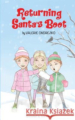 Returning Santa's Boot Valerie Ondrejko 9780998362809 Valerie Ondrejko - książka