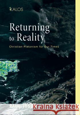 Returning to Reality Paul Tyson 9781498205849 Cascade Books - książka