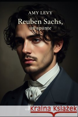 Reuben Sachs, un apunte Nodras, Javier, Levy, Amy 9798299415360 Independently Published - książka