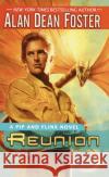 Reunion Alan Dean Foster 9780345418685 Del Rey Books