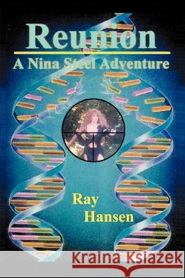 Reunion Ray Hansen 9780595093014 Writers Club Press - książka