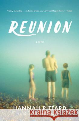 Reunion Hannah Pittard 9781455553624 Grand Central Publishing - książka