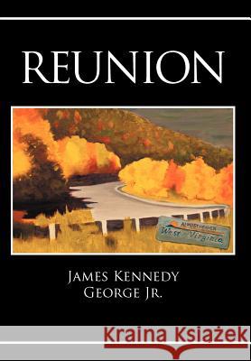 Reunion James Kennedy Georg 9781468529678 Authorhouse - książka