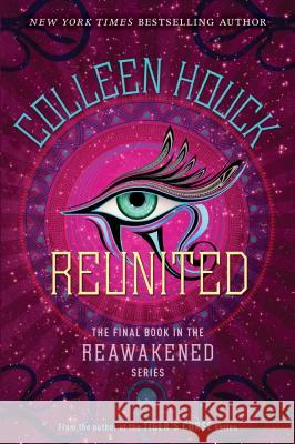 Reunited Colleen Houck 9780399555718 Ember - książka