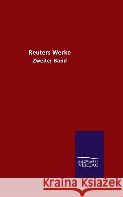 Reuters Werke Reuter 9783846060551 Salzwasser-Verlag Gmbh - książka