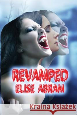 Revamped Elise Abram 9781988843308 Emsa Publishing - książka