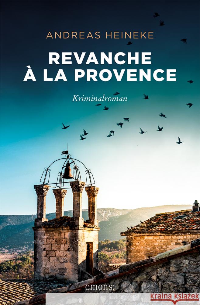 Revanche à la Provence Heineke, Andreas 9783740821739 Emons Verlag - książka