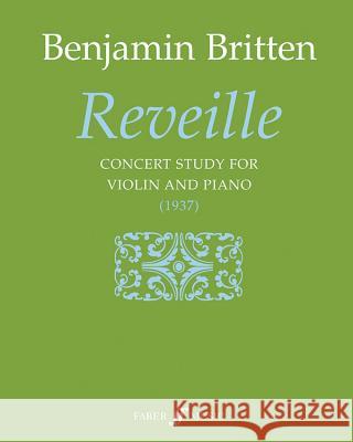 Reveille: Concert Study for Violin and Piano, Score & Part  9780571506736 Faber Music Ltd - książka