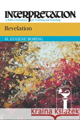 Revelation Boring, M. Eugene 9780664236281 Westminster John Knox Press - książka