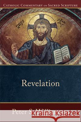 Revelation Peter S. Williamson 9780801036507 Baker Academic - książka