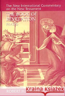 Revelation Mounce, Robert H. 9780802825377 Wm. B. Eerdmans Publishing Company - książka