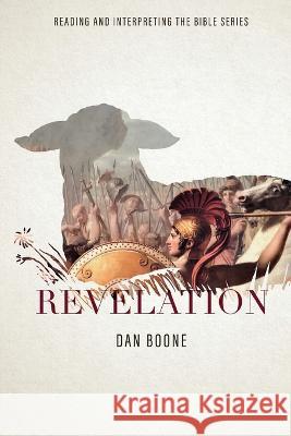 Revelation Dan Boone 9780834140578 Foundry Publishing - książka