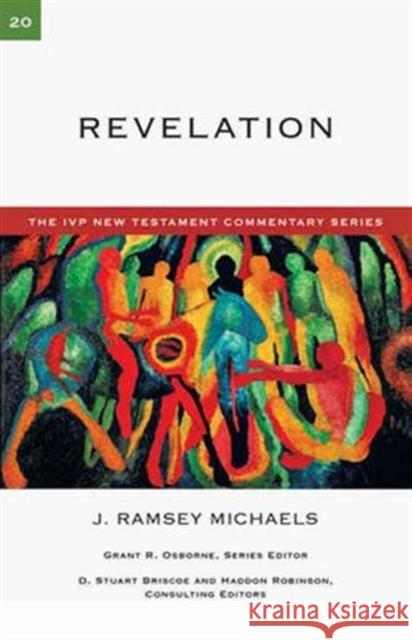 Revelation J. Ramsey Michaels 9781844744701 InterVarsity Press - książka