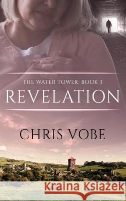 Revelation Chris Vobe   9784824179371 Next Chapter - książka