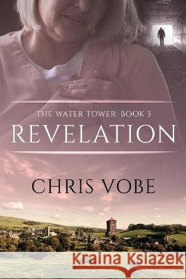 Revelation Chris Vobe   9784824179388 Next Chapter - książka