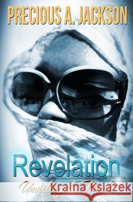 Revelation - Unveiling The Mask Robinson, Joseph Carlos 9780692222676 Precious A. Jackson - książka