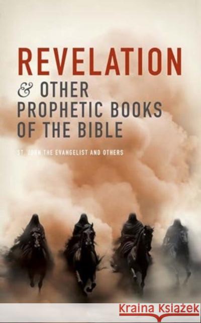 Revelation and Other Prophetic Books of the Bible St John the Evangelist 9780486853789 Dover Publications Inc. - książka