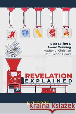 Revelation Explained Soze K.J. Soze 9798985656923 K.J. Soze - książka