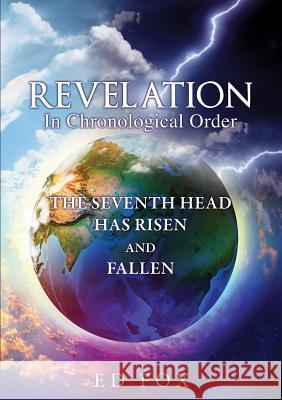 REVELATION in Chronological Order Ed Fox 9781498436908 Xulon Press - książka