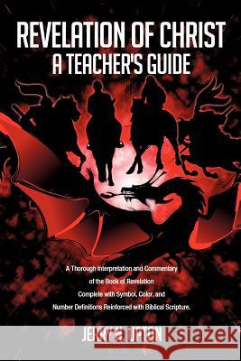 Revelation of Christ Jerry N Upton 9781613794821 Xulon Press - książka