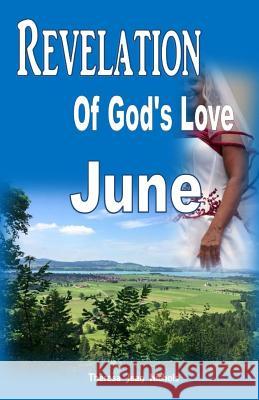 Revelation of God's Love June Theresa Jean Nichols 9781515011910 Createspace Independent Publishing Platform - książka