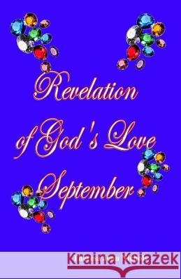 Revelation of God's Love September Theresa Jean Nichols 9781518823572 Createspace Independent Publishing Platform - książka