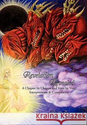 Revelation Revealed Bob Grace 9781456803384 Xlibris Corporation - książka