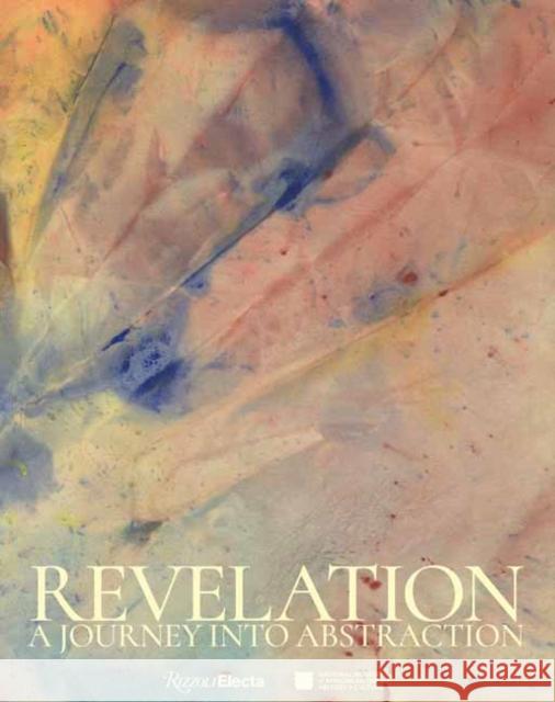 Revelation: The Journey Into Abstraction Tuliza Fleming 9780847876204 Rizzoli Electa - książka