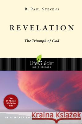 Revelation: The Triumph of God R. Paul Stevens 9780830830213 InterVarsity Press - książka
