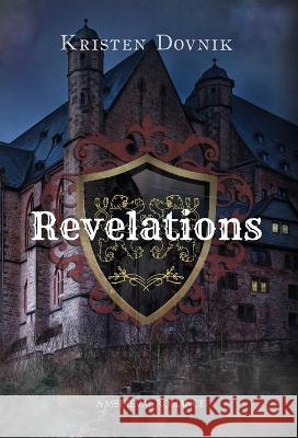 Revelations Kristen Dovnik 9780648954095 Kristen Dovnik - książka