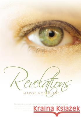 Revelations Marge McFarlane 9781456779108 Authorhouse - książka