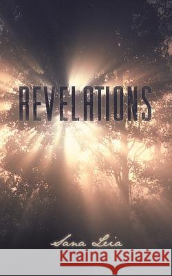 Revelations Sana Leia 9781491810910 Authorhouse - książka