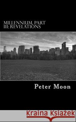 Revelations Peter Moon 9781523370702 Createspace Independent Publishing Platform - książka