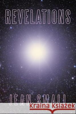 Revelations Jean Small 9781524692711 Authorhouse - książka