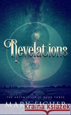 Revelations Mary Eicher 9781648902543 Ninestar Press, LLC - książka