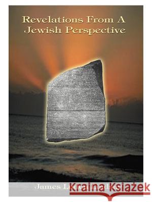 Revelations from a Jewish Perspective James Luden Lindsay 9781585007318 Authorhouse - książka