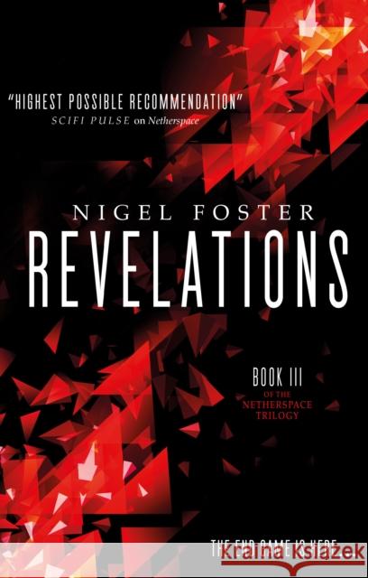 Revelations: (Netherspace #3) Nigel Foster 9781785651908 Titan Books (UK) - książka