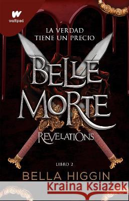 Revelations (Spanish Edition) Bella Higgin 9786073833417 Montena - książka