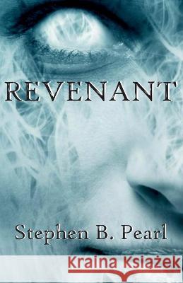 Revenant Stephen B Pearl 9781928104209 Dark Dragon Publishing - książka