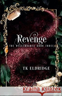 Revenge T K Eldridge 9798201151355 Graffridge Publishing - książka
