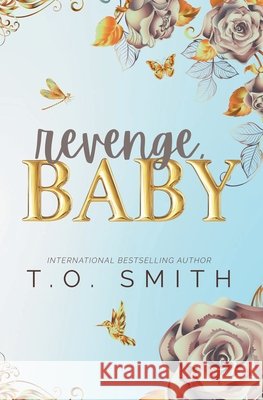 Revenge, Baby Smith, T. O. 9798231006977 T.O. Smith - książka