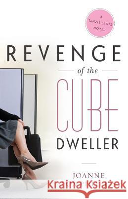 Revenge of the Cube Dweller Joanne Fo 9781938416934 River Grove Books - książka