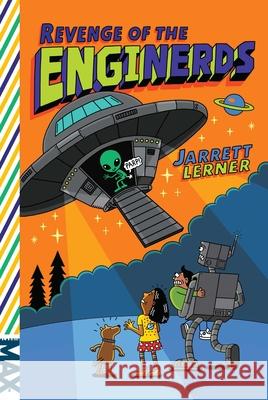 Revenge of the EngiNerds Lerner, Jarrett 9781481468756 Aladdin Paperbacks - książka