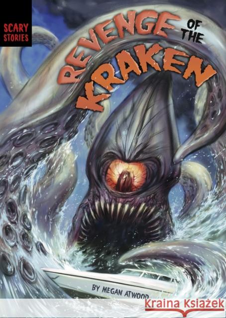 Revenge of the Kraken Megan Atwood 9781398234697 Capstone Global Library Ltd - książka