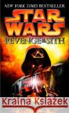 Revenge of the Sith: Star Wars: Episode III Matthew Woodring Stover George Lucas 9780345428844 Random House USA Inc