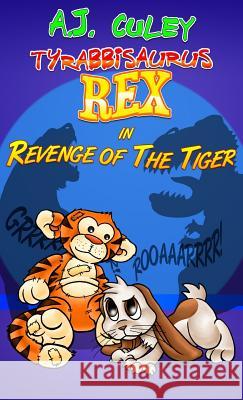 Revenge of the Tiger A. J. Culey Jeanine Henning 9781732328655 Poof! Press - książka