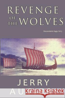 Revenge of the Wolves Jerry Autieri 9781794572553 Independently Published - książka