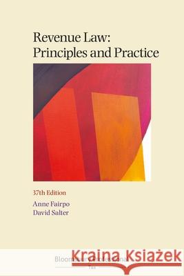 Revenue Law: Principles and Practice Anne Fairpo David Salter 9781526511126 Tottel Publishing - książka